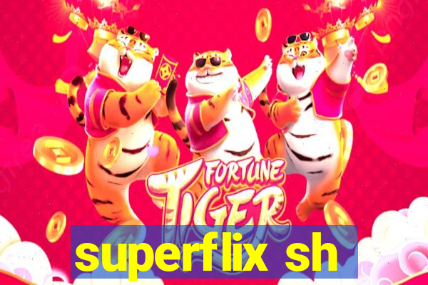 superflix sh